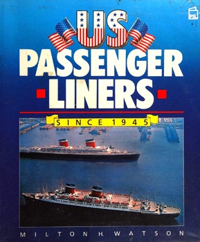 US Passenger Liners Since 1945