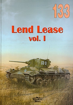 Lend Lease Vol.I (Wydawnictwo Militaria 133)