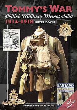 Tommy's War: British Military Memorabilia 1914-1918