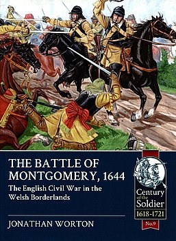 The Battle of Montgomery, 1644: The English Civil War in the West Borderlands