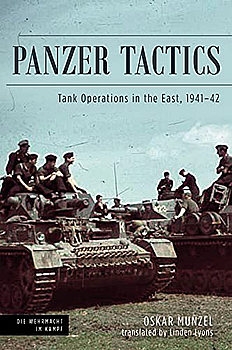 Panzer Tactics: Tank Operations in the East 1941-1942