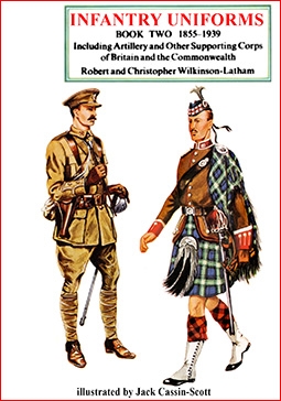 Infantry Uniforms of Britain 1855 - 1939