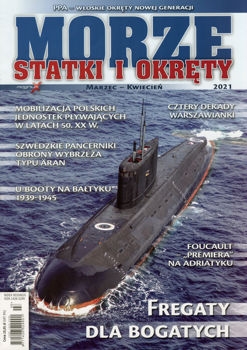 Morze Statki i Okrety № 203 (2021/3-4)