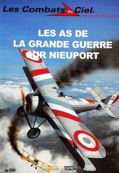 Les As de la Grande Guerre sur Nieuport (Les Combats du Ciel 54)