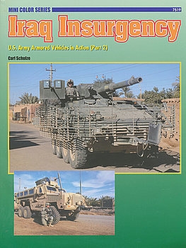 Iraq Insurgency: US Army Vehicles in Action (Part 2) (Concord 7519)
