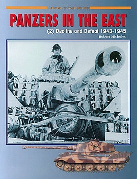 Panzers in the East (2): Decline and Defeat 1943-1945 (Concord 7016)