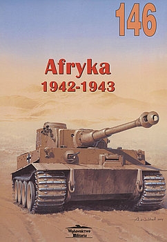 Afrika 1942-1943 (Wydawnictwo Militaria 146)