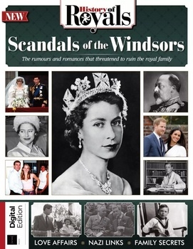 Scandals of the Windsors (History Of Royals)