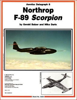 Northrop F-89 Scorpion [Aerofax Datagraph 08]