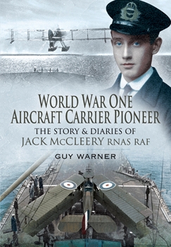 World War One Aircraft Carrier Pioneer (Pen & Sword Aviation)