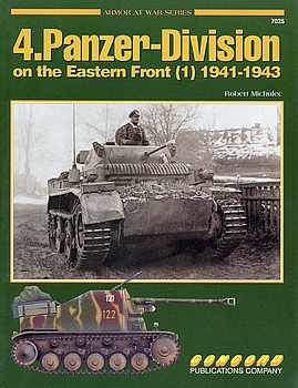 4.Panzer Division on the Eastern Front (1): 1941-1943 (Concord 7025)