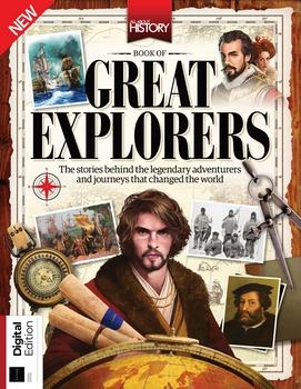 The Book Of Great Explorers (All About History 2021)