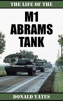 The Life of the M1 Abrams Tank