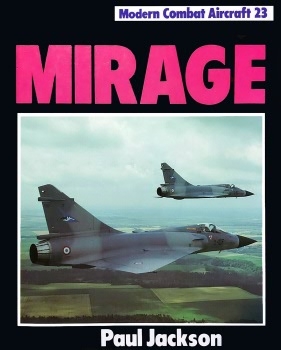 Mirage (Modern Combat Aircraft 23)