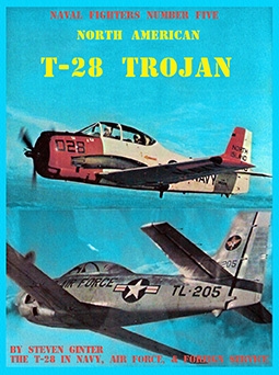 North American T-28 Trojan (Naval Fighters Series No 5)