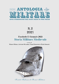 Nuova Antologia Militare: Storia Militare Medievale