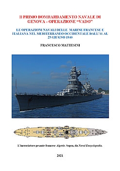 Il Primo Bombardamento Navale di Genova: Operazione "Vado"