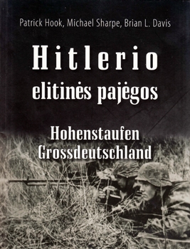 Hitlerio Elitines Pajegos: Hohenstaufen Grossdeutschland