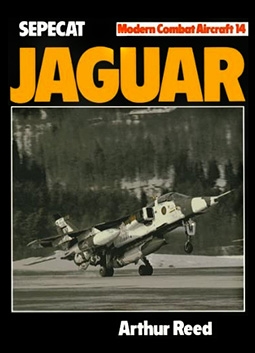 Modern combat aircraft No.14 - Sepecat Jaguar