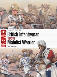 British Infantryman vs Mahdist Warrior: Sudan 1884-1898 [Osprey Combat 58]