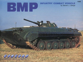 BMP Infantry Combat Vehicle (Concord 1006)