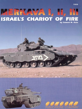 Merkava I, II, III: Israel's Chariot of Fire (Concord 1025)