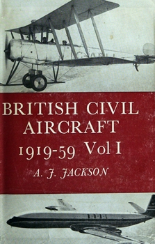 British Civil Aircraft 1919-59 vol.1