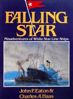 Falling Star: Misadventures of White Star Line Ships