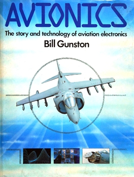 Avionics: The Story and Technology of Aviation Electronics