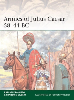 Armies of Julius Caesar 58-44 BC (Osprey Elite 241)