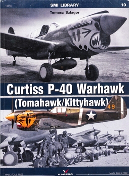 Curtiss P-40 Warhawk (Tomahawk/Kittyhawk) SMI Library (Kagero 19010)