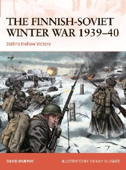 The Finnish-Soviet Winter War 1939-40 (Osprey Campaign 367)