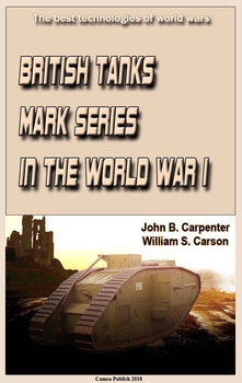 British Tanks Mark Series in the World War I