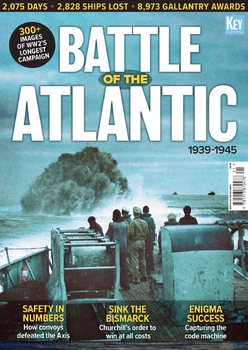 The Battle of Atlantic 1939-1945