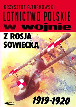 Lotnictwo Polskie w wojnie z Rosja Sowiecka 1919-1920