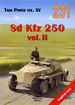 Sd Kfz  250 Vol.II (Wydawnictwo Militaria 231)