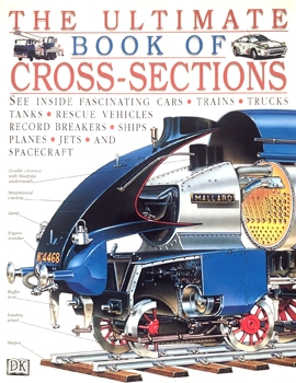 The Ultimate Book of Cross-Sections (DK Books)