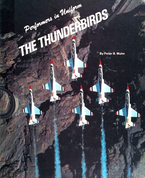 The Thunderbirds (Performers in Uniform)