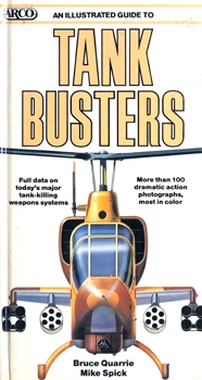 An Illustrated Guide to Tank Busters (A Salamander Book)