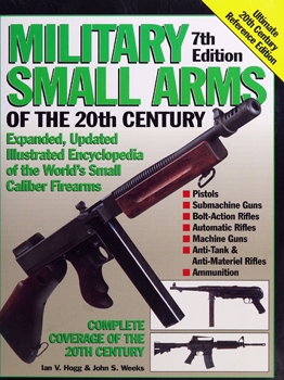 Military Small Arms of the 20th Century - 7th edition
