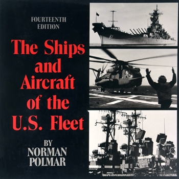 The Ships and Aircraft of the U.S. Fleet 14-th edition