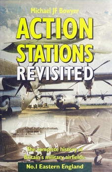 Action Stations Revisited, 1: Eastern England