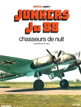Junkers Ju 88: Chasseurs de Nuit