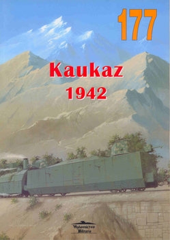 Kaukaz 1942 (Wydawnictwo Militaria 177)