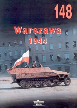 Warszawa 1944 (Wydawnictwo Militaria 148)