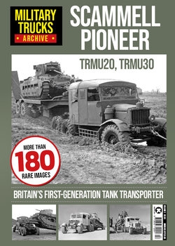 Scammell Pioneer (Military Trucks Archive №2)