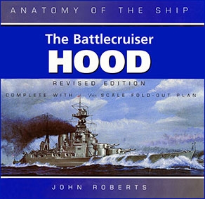 The Battlecruiser Hood [Anatomy of the Ship]