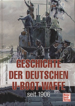 Geschichte der Deutschen U-Boot-Waffe seit 1906