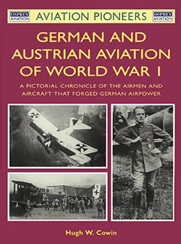 German And Austrian Aviation Of World War I (: Hugh Cowin)