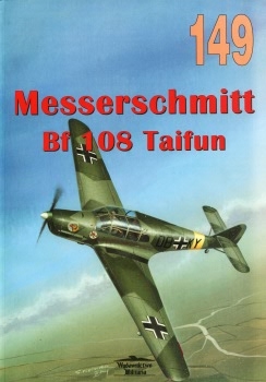 Messerschmitt Bf 108 Taifun (Wydawnictwo Militaria 149)